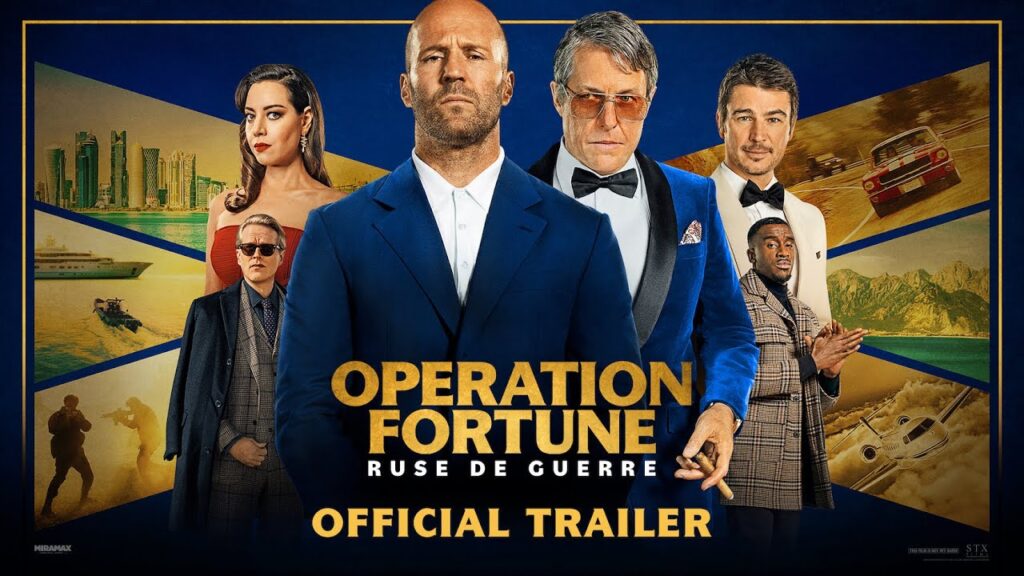 Operation Fortune The Ultimate Action-Thriller Film - Cast, Plot, Trailer, and Everything You Need to Know